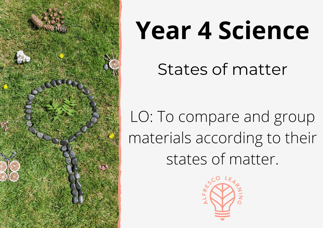 Taking Year 4 States of matter Outdoors